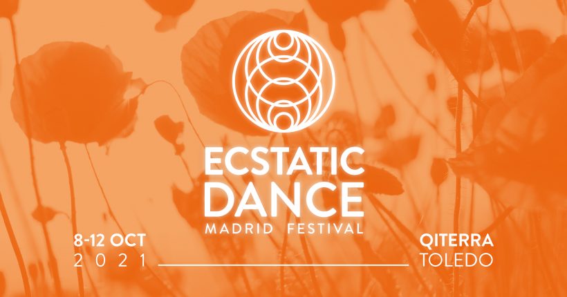 ECSTATIC DANCE MADRID FESTIVAL